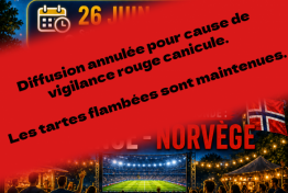 Diffusion du match de foot du 26 juin annulee